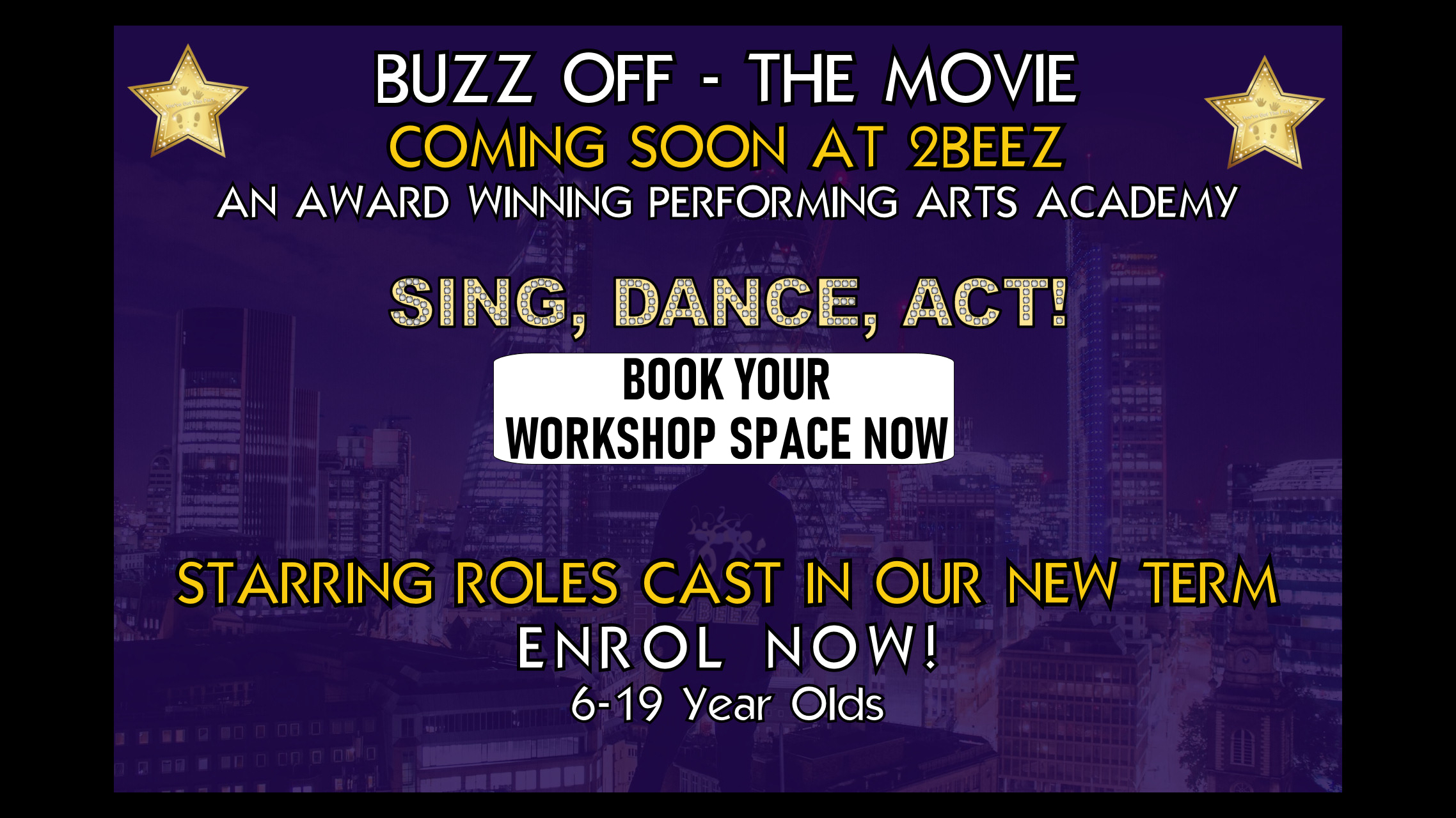 An image advertising 2BEEZ original production of Buzz Off - The Movie