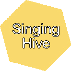 Singing Hive